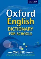Oxford English Dictionary for schools Oxford English Dictionary for schools